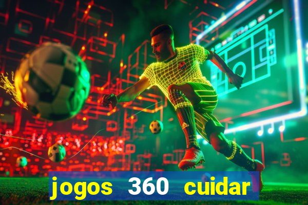 jogos 360 cuidar de bebe